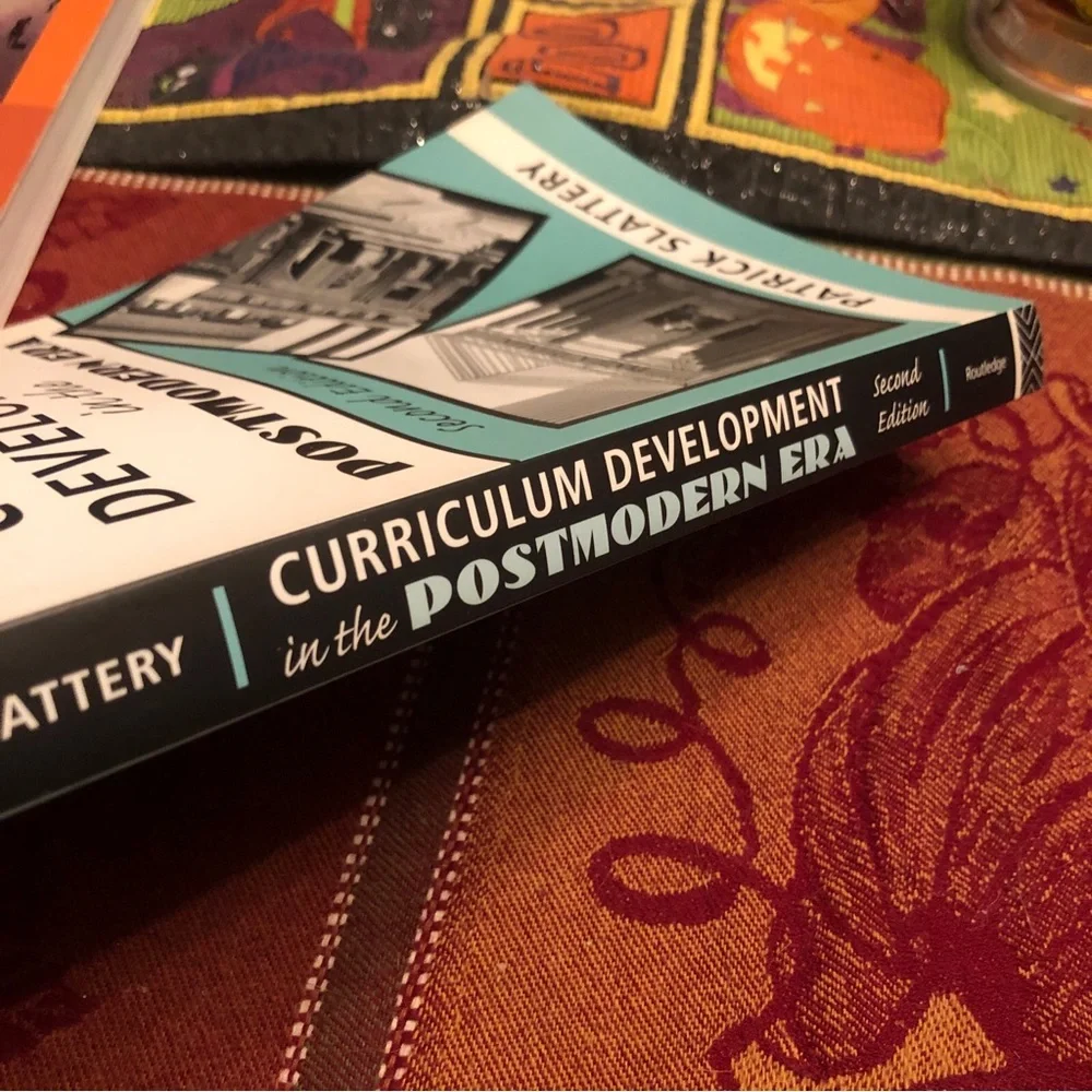 Curriculum Development in the Postmodern Era Patrick Slattery 2006 Lg Paperback